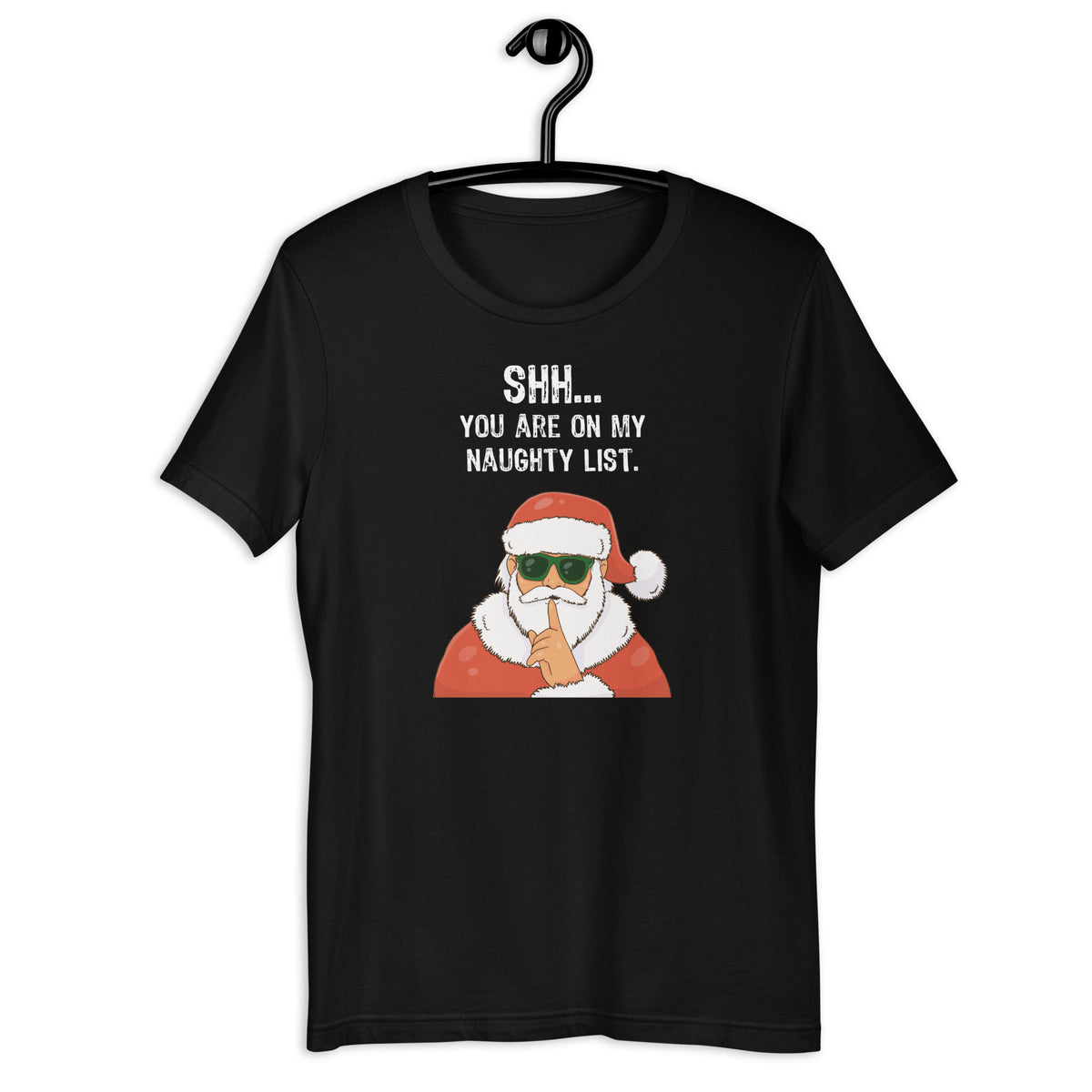 Shh... you are on my naughty list Christmas T-Shirt - SHOPNOO