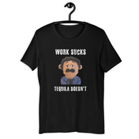 Load image into Gallery viewer, Work sucks, tequila doesn't T-shirt
