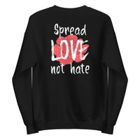 Load image into Gallery viewer, Spread love not hate Sweatshirt - SHOPNOO
