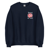 Load image into Gallery viewer, Spread love not hate Sweatshirt - SHOPNOO
