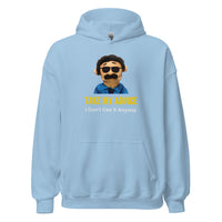 Load image into Gallery viewer, Take my advice I don't use it anyway Unisex Hoodie - SHOPNOO
