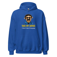 Load image into Gallery viewer, Take my advice I don't use it anyway Unisex Hoodie - SHOPNOO
