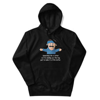 Load image into Gallery viewer, Sometimes Life is Bitter So I'm Sending You This Hug Puppet Diego Hoodie

