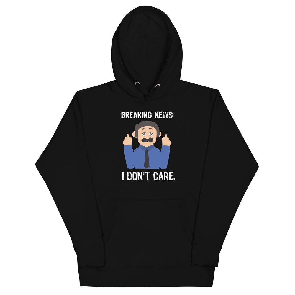 Breaking news - I don't care Puppet Diego Hoodie