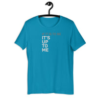 Load image into Gallery viewer, If It Is To Be It's Up To Me  T-shirt - SHOPNOO
