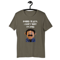 Load image into Gallery viewer, Sorry I'm Late, I Didn't Want to Come Awkward Puppets Diego T-shirt - SHOPNOO
