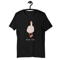 Load image into Gallery viewer, Funny Duck you T-shirt The "Duck you" T-shirt is a bold and cheeky statement piece that adds a touch of humor and attitude to your wardrobe. The shirt features a clever play on words, using a cute duck illustration in place of a certain expletive, making it suitable for those who enjoy a bit of edgy humor.
