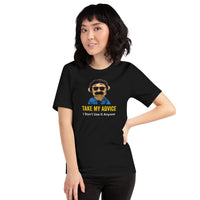 Load image into Gallery viewer, Take my advice I don't use it anyway T-Shirt - SHOPNOO
