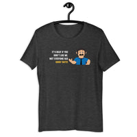 Load image into Gallery viewer, It's okay if you don't like me. Not everyone has good taste! T-shirt - SHOPNOO
