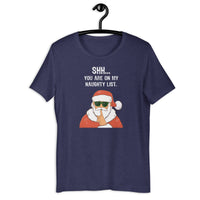 Load image into Gallery viewer, Shh... you are on my naughty list Christmas T-Shirt - SHOPNOO
