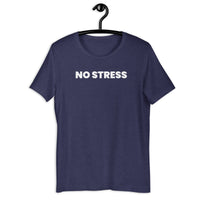 Load image into Gallery viewer, No Stress Awareness T-shirt - SHOPNOO
