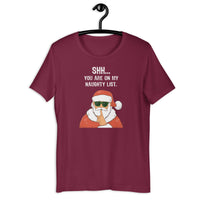 Load image into Gallery viewer, Shh... you are on my naughty list Christmas T-Shirt - SHOPNOO
