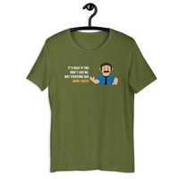 Load image into Gallery viewer, It's okay if you don't like me. Not everyone has good taste! T-shirt - SHOPNOO
