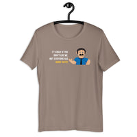 Load image into Gallery viewer, It's okay if you don't like me. Not everyone has good taste! T-shirt - SHOPNOO
