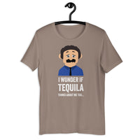 Load image into Gallery viewer, I Wonder If Tequila Thinks About Me Too T-Shirt - SHOPNOO
