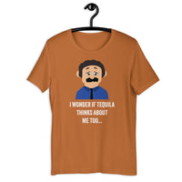 Load image into Gallery viewer, I Wonder If Tequila Thinks About Me Too T-Shirt - SHOPNOO
