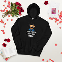 Load image into Gallery viewer, Puppet Diego Sorry I'm Late, I Didn't Want to Come Hoodie - SHOPNOO
