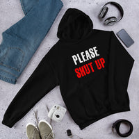 Load image into Gallery viewer, Please Shut Up Hoodie - SHOPNOO
