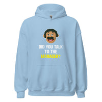 Load image into Gallery viewer, Did you Talk to the manager Karen Hoodie - SHOPNOO
