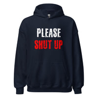 Load image into Gallery viewer, Please Shut Up Hoodie - SHOPNOO
