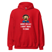 Load image into Gallery viewer, Puppet Diego Sorry I'm Late, I Didn't Want to Come Hoodie - SHOPNOO
