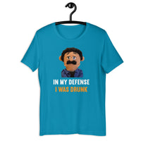 Load image into Gallery viewer, Puppet Diego In My Defense I Was Drunk t-shirt - SHOPNOO
