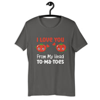 Load image into Gallery viewer, I Love You From My Head Tomatoes T-Shirt - SHOPNOO
