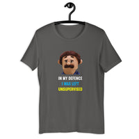 Load image into Gallery viewer, In My Defence I Was Left Unsupervised Puppets Diego T-Shirt - SHOPNOO
