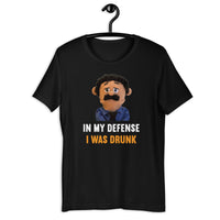 Load image into Gallery viewer, Puppet Diego In My Defense I Was Drunk t-shirt - SHOPNOO

