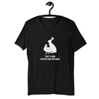 Load image into Gallery viewer, That's How Easter Eggs are Made T-Shirt - SHOPNOO
