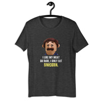Load image into Gallery viewer, I Like My Meat So Rare I Only Eat Unicorn T-Shirt - SHOPNOO
