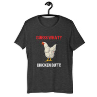 Load image into Gallery viewer, Guess What? Chicken Butt! T-shirt - SHOPNOO
