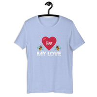 Load image into Gallery viewer, Bee My Love T-Shirt - SHOPNOO
