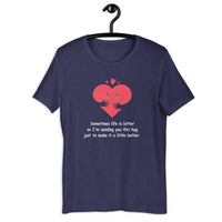 Load image into Gallery viewer, Sometimes Life is Bitter So I'm Sending You This Hug T-Shirt - SHOPNOO
