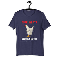 Load image into Gallery viewer, Guess What? Chicken Butt! T-shirt - SHOPNOO
