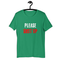 Load image into Gallery viewer, Please Shut Up T-shirt - SHOPNOO
