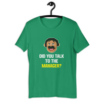 Load image into Gallery viewer, Did you Talk to the manager Karen T-shirt - SHOPNOO
