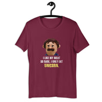 Load image into Gallery viewer, I Like My Meat So Rare I Only Eat Unicorn T-Shirt - SHOPNOO
