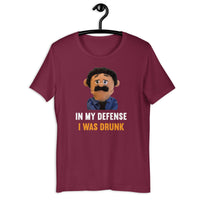 Load image into Gallery viewer, Puppet Diego In My Defense I Was Drunk t-shirt - SHOPNOO
