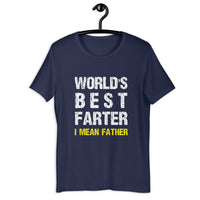 Load image into Gallery viewer, World's Best Farter I Mean Father T-Shirt - SHOPNOO
