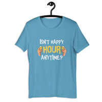 Load image into Gallery viewer, Isn't Happy Hour Anytime T-Shirt - SHOPNOO
