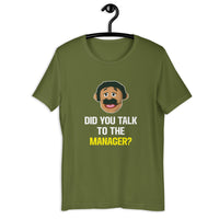 Load image into Gallery viewer, Did you Talk to the manager Karen T-shirt - SHOPNOO
