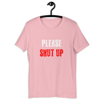 Load image into Gallery viewer, Please Shut Up T-shirt - SHOPNOO
